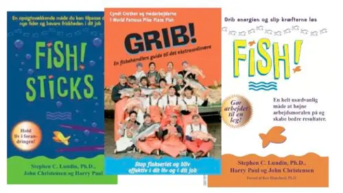 FISH! bogen, FISH! STICKS bogen og GRIB! bogen: Bliv fan af FISH! med tre FISH! bøger i en serie. Når 12 fiskehandlere kan blive ekstraordinære så kan dit team også.