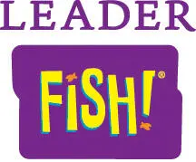 FISH! for Leaders: Be There