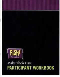Gør-det-selv-kursus: FISH! for Leaders: Make Their Day