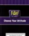 Gør-det-selv-kursus: FISH! for Leaders: Choose Your Attitude